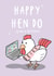 Happy Hen DO created by The Tipsy Turtle