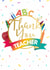Thank You Teacher - End of School Card created by Tigerlilly