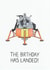 moon landing landed Birthday Card 18199 created by Ow Cards