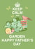 keep calm Father's Day Card 25209 created by Siobhan at april rose