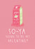 soya going Valentines Day Card 18211 created by Louise Genova