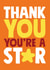 You're a star Thank you card created by Roll Creative