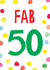 50 50th Birthday Card 17676 created by Earlybird