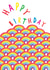 rainbow colourful Birthday Card 17679 created by Earlybird