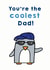 Cool Dad penguin birthday or Father's Day card created by Penguin Parade