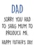 Sorry you had to Father's Day card created by Pack a Punch Designs