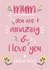 Mum you are amazing birthday card created by One Day in May Design