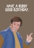 Alan Partridge Steve Coogan Birthday Card 13591 created by Scott Harris