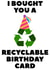 Eco friendly Recycle Birthday Card 12019 created by JESSICArds