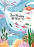 Birthday Fishes - Under the Sea Card created by Nyassa Hinde