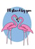 Friendship Flamingo Just because Card 16602 created by Jasmine Coster - JazziCreates