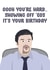 Your hard The office birthday card created by James Steer