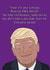 Funny Trump Birthday Card - Fake News! created by Dottie Mottie