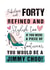 FORTY 40 Birthday Card 15213 created by Mad Philomena