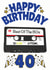 fortieth 40 Birthday Card 13069 created by ShortRound888