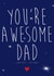 awesome dad Father's Day Card 40599 created by Kersti & Gem