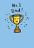 dad no.1 dad Father's Day Card 42993 created by Jenny Seddon
