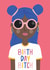 Birthday Bitch Birthday Card 1000 created by Jessica Harvey