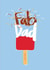 Fab Dad Father's Day or Birthday card created by doodleshoe paper goods