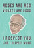 Funny Larry David Anniversary Card - 5 Years - Roses Are Red - I Respect You Like I Respect Wood created by Bonne Nouvelle