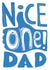nice one dad thumbs up Father's Day Card 43585 created by Dan The Scribbler