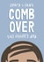 Comb Over Father's Day Card created by Jessica Harvey