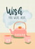 wish you were here tea Love & Friendship Card 19014 created by Penelope Nutmeg 