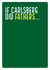 carlsberg beer Father's Day Card 35789 created by Electric Carp