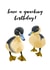 Ducklings Ducks Birthday Card 18716 created by Sneaky Sloth Designs