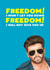 Freedom lockdown Just because Card 30601 created by Filthy Sentiments