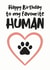 Cute Birthday Card - Pets - Happy Birthday To My Favourite Human created by Hello Fridays Studio