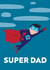 super man Father's Day Card 39268 created by Emma Keight
