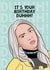 billie eilish Birthday Card 17109 created by Guilty Cards