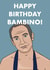 Friday night dinner bambino Birthday Card 19245 created by AMS Graphics