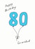 80th 80 Birthday Card 7084 created by A Ray of Sunshine Cards