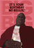 biggie smalls Birthday Card 17112 created by Guilty Cards
