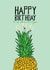 vegan pineapple Birthday Card 16720 created by Pearl Ivy