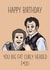 Funny Birthday Card - Step Brothers Film - Curly Headed F*ck! created by Jamm Designs
