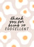 Thank You For Being So Eggcellent created by Tillie Rose Studio
