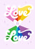 Colourful rainbow 'LOVE IS LOVE' created by Fab Bab