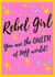 rebel girl Birthday Card 17550 created by Emma Blue
