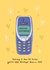 Nokia 3310 Birthday Card created by Faye Finney