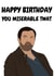afterlife ricky gervais Birthday Card 17478 created by TEA Designs