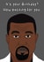 Kanye West Kanye Birthday Card 14323 created by Dottie Mottie