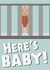 here's baby New Baby Card 15069 created by Tiff Taff Cards