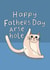 Happy Father's Day Arsehole Cat created by Sweary Cats by Leaf Lane Studio