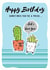 prick cactus Birthday Card 19451 created by Leebee Designs