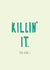 congratulations killing Congratulations Card 6707 created by Redback Cards