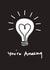 amazing you're amazing Card 44496 created by Eleanor + Alexander