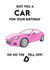Got you a car birthday card created by Treacle Bum